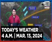 Today&#39;s Weather, 4 A.M. &#124; Mar. 13, 2024&#60;br/&#62;&#60;br/&#62;Video Courtesy of DOST-PAGASA&#60;br/&#62;&#60;br/&#62;Subscribe to The Manila Times Channel - https://tmt.ph/YTSubscribe &#60;br/&#62;&#60;br/&#62;Visit our website at https://www.manilatimes.net &#60;br/&#62;&#60;br/&#62;Follow us: &#60;br/&#62;Facebook - https://tmt.ph/facebook &#60;br/&#62;Instagram - https://tmt.ph/instagram &#60;br/&#62;Twitter - https://tmt.ph/twitter &#60;br/&#62;DailyMotion - https://tmt.ph/dailymotion &#60;br/&#62;&#60;br/&#62;Subscribe to our Digital Edition - https://tmt.ph/digital &#60;br/&#62;&#60;br/&#62;Check out our Podcasts: &#60;br/&#62;Spotify - https://tmt.ph/spotify &#60;br/&#62;Apple Podcasts - https://tmt.ph/applepodcasts &#60;br/&#62;Amazon Music - https://tmt.ph/amazonmusic &#60;br/&#62;Deezer: https://tmt.ph/deezer &#60;br/&#62;Tune In: https://tmt.ph/tunein&#60;br/&#62;&#60;br/&#62;#themanilatimes&#60;br/&#62;#WeatherUpdateToday &#60;br/&#62;#WeatherForecast