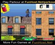 Play Parkour at FunHost.Net/parkour Parkour meets tagging, in this running, jumping, police avoiding adventure. Navigate your way through the rooftops and streets in Parkour the game. The more jumps you get in, sprays you get and the longer you go, the more your score will build, so pretty much just don&#39;t get caught and you are good to go. Run free! Run with the arrow keys, spacebar to jump and S to spray. (sports platform) (Jumping, Platform, Police, Sports Game ).&#60;br/&#62;&#60;br/&#62;Play Parkour for Free at FunHost.Net/parkour on FunHost.Net , The Fun Host of Apps and Games!&#60;br/&#62;&#60;br/&#62;Parkour Game: FunHost.Net/parkour &#60;br/&#62;www: FunHost.Net &#60;br/&#62;Facebook: facebook.com/FunHostApps &#60;br/&#62;Twitter: twitter.com/FunHost &#60;br/&#62;