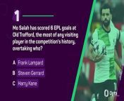 Mohamed Salah, Bukayo Saka and Kevin De Bruyne all scored - but were you paying attention in the EPL&#39;s GW32?