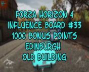 This video from FORZA HORIZON 4 and is for those of us that like to find and collect things. In this video, we will find my 33rd INFLUENCE BOARD to destroy and this one was good for 1000BONUS POINTS and it was located in the EDINBURGH area of the map, near an OLD BUILDING