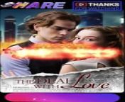 The Deal With Love | Full Movie 2024 #drama #drama2024 #dramamovies #dramafilm #Trending #Viral from à¥¤ new movies name 2015াজের ছেলে মা