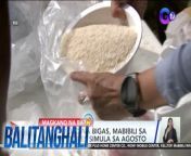 Murang bigas, ayon sa NIA!&#60;br/&#62;&#60;br/&#62;&#60;br/&#62;Balitanghali is the daily noontime newscast of GTV anchored by Raffy Tima and Connie Sison. It airs Mondays to Fridays at 10:30 AM (PHL Time). For more videos from Balitanghali, visit http://www.gmanews.tv/balitanghali.&#60;br/&#62;&#60;br/&#62;#GMAIntegratedNews #KapusoStream&#60;br/&#62;&#60;br/&#62;Breaking news and stories from the Philippines and abroad:&#60;br/&#62;GMA Integrated News Portal: http://www.gmanews.tv&#60;br/&#62;Facebook: http://www.facebook.com/gmanews&#60;br/&#62;TikTok: https://www.tiktok.com/@gmanews&#60;br/&#62;Twitter: http://www.twitter.com/gmanews&#60;br/&#62;Instagram: http://www.instagram.com/gmanews&#60;br/&#62;&#60;br/&#62;GMA Network Kapuso programs on GMA Pinoy TV: https://gmapinoytv.com/subscribe