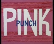 The Pink Panther Show Episode 15 - Pink Punch from nine son pink