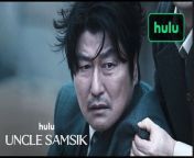 Uncle Samsik introduces himself to Kim San as the one who can turn his world around — promising that he can make any dream a reality. However, as Samsik&#39;s plan for Kim San unfolds, more people interfere. Is Samsik truly the one who will fulfill Kim San&#39;s dream, or is he leading him onto a dark path of corruption?&#60;br/&#62;&#60;br/&#62;Uncle Samsik premieres May 15 on Hulu.