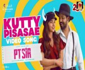 Kutty Pisasae - Video Song &#124; PT Sir &#124; Hiphop Tamizha &#124; Kashmira Pardeshi &#124; Karthik Venugopalan &#124;Vels&#60;br/&#62;Song Name : Kutty Pisasae&#60;br/&#62;Movie : PT Sir&#60;br/&#62;Music Composed by Hiphop Tamizha&#60;br/&#62;Sung by Hiphop Tamizha&#60;br/&#62;Lyrics by Hiphop Tamizha&#60;br/&#62;Music Produced by Vinu Uday and Bharath Madhusudanan&#60;br/&#62;Harmonies : Airaa Udupi &#60;br/&#62;Flute : Lalith Talluri&#60;br/&#62;Mixed by Ber Ber&#60;br/&#62;Mastered by Gethin John