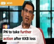 Perikatan Nasional deputy chairman Ahmad Faizal Azumu says the opposition coalition will first see what they can do.&#60;br/&#62;&#60;br/&#62;Read More: https://www.freemalaysiatoday.com/category/nation/2024/05/11/pn-to-take-further-action-after-kkb-loss-says-faizal/ &#60;br/&#62;&#60;br/&#62;&#60;br/&#62;Free Malaysia Today is an independent, bi-lingual news portal with a focus on Malaysian current affairs.&#60;br/&#62;&#60;br/&#62;Subscribe to our channel - http://bit.ly/2Qo08ry&#60;br/&#62;------------------------------------------------------------------------------------------------------------------------------------------------------&#60;br/&#62;Check us out at https://www.freemalaysiatoday.com&#60;br/&#62;Follow FMT on Facebook: https://bit.ly/49JJoo5&#60;br/&#62;Follow FMT on Dailymotion: https://bit.ly/2WGITHM&#60;br/&#62;Follow FMT on X: https://bit.ly/48zARSW &#60;br/&#62;Follow FMT on Instagram: https://bit.ly/48Cq76h&#60;br/&#62;Follow FMT on TikTok : https://bit.ly/3uKuQFp&#60;br/&#62;Follow FMT Berita on TikTok: https://bit.ly/48vpnQG &#60;br/&#62;Follow FMT Telegram - https://bit.ly/42VyzMX&#60;br/&#62;Follow FMT LinkedIn - https://bit.ly/42YytEb&#60;br/&#62;Follow FMT Lifestyle on Instagram: https://bit.ly/42WrsUj&#60;br/&#62;Follow FMT on WhatsApp: https://bit.ly/49GMbxW &#60;br/&#62;------------------------------------------------------------------------------------------------------------------------------------------------------&#60;br/&#62;Download FMT News App:&#60;br/&#62;Google Play – http://bit.ly/2YSuV46&#60;br/&#62;App Store – https://apple.co/2HNH7gZ&#60;br/&#62;Huawei AppGallery - https://bit.ly/2D2OpNP&#60;br/&#62;&#60;br/&#62;#FMTNews #PRK #KualaKubuBaharu #AhmadFaizalAzumu #PN