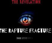 The Rapture Fracture